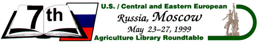 U.S./Central and Eastern European Agricultural Library Roundtable